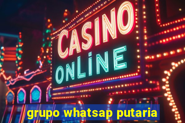 grupo whatsap putaria